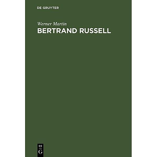 Bertrand Russell, Werner Martin