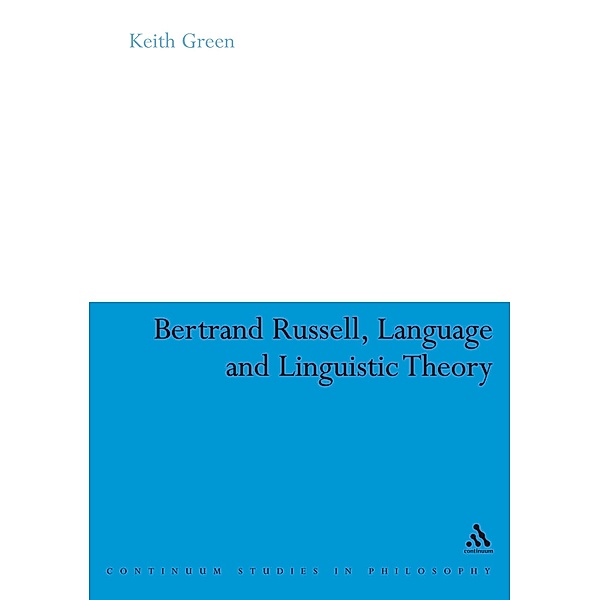 Bertrand Russell, Language and Linguistic Theory, Keith Green