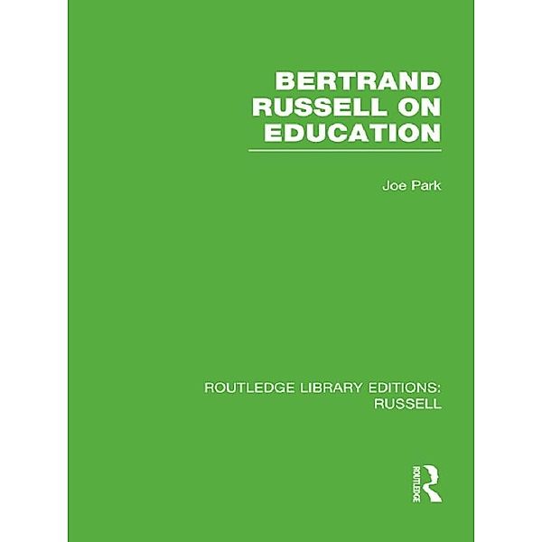 Bertrand Russell On Education, Joe Park