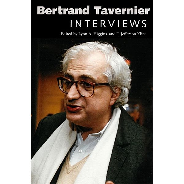 Bertrand Tavernier / Conversations with Filmmakers Series