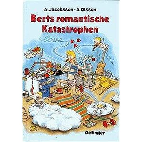 Berts romantische Katastrophen, Anders Jacobsson, Sören Olsson