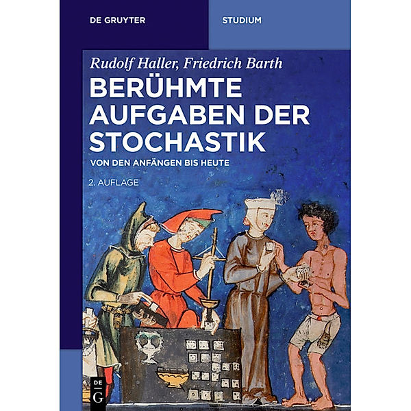 Berühmte Aufgaben der Stochastik, Rudolf Haller, Friedrich Barth