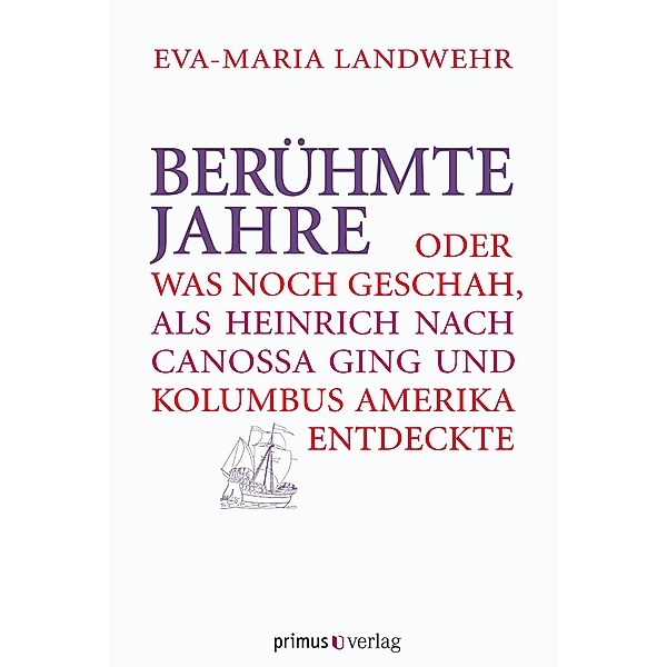 Berühmte Jahre, Eva-Maria Landwehr