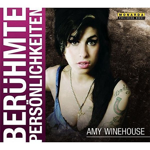 Berühmte Persönlichkeiten - Amy Winehouse,1 Audio-CD, Monika E. Schurr