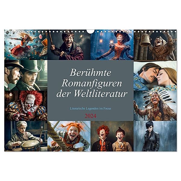 Berühmte Romanfiguren der Weltliteratur (Wandkalender 2024 DIN A3 quer), CALVENDO Monatskalender, Dirk Meutzner