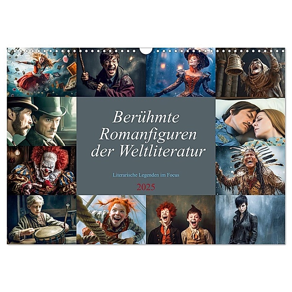 Berühmte Romanfiguren der Weltliteratur (Wandkalender 2025 DIN A3 quer), CALVENDO Monatskalender, Calvendo, Dirk Meutzner