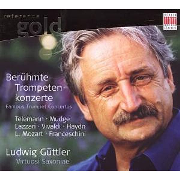 Berühmte Trompetenkonzerte, Ludwig Güttler, Virtuosi Saxoniae