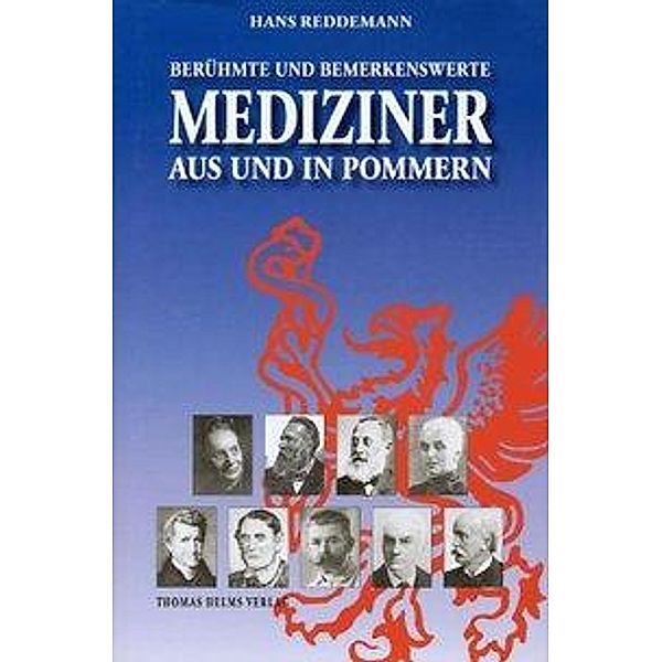 Berühmte und bemerkenswerte Mediziner aus und in Pommern, Hans Reddemann