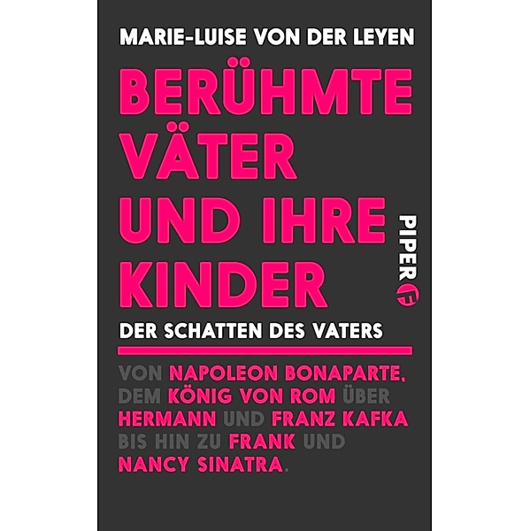 Berühmte Väter und ihre Kinder / Piper Taschenbuch, Marie-Luise von der Leyen