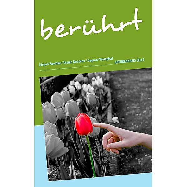 berührt