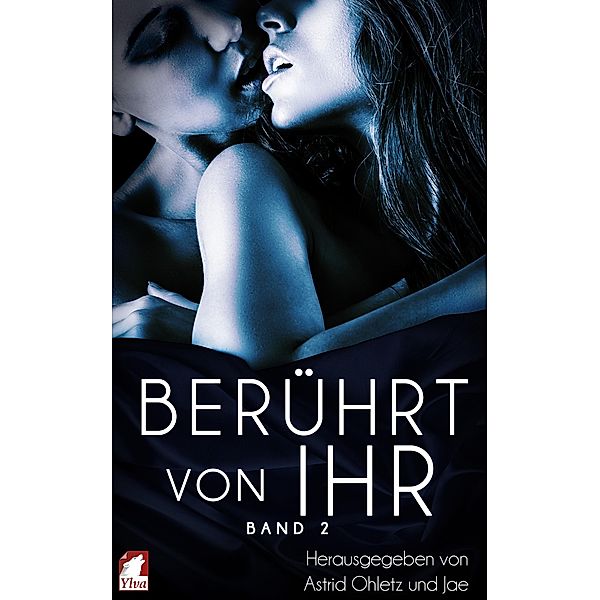 Berührt von ihr: Band 2, Astrid Ohletz