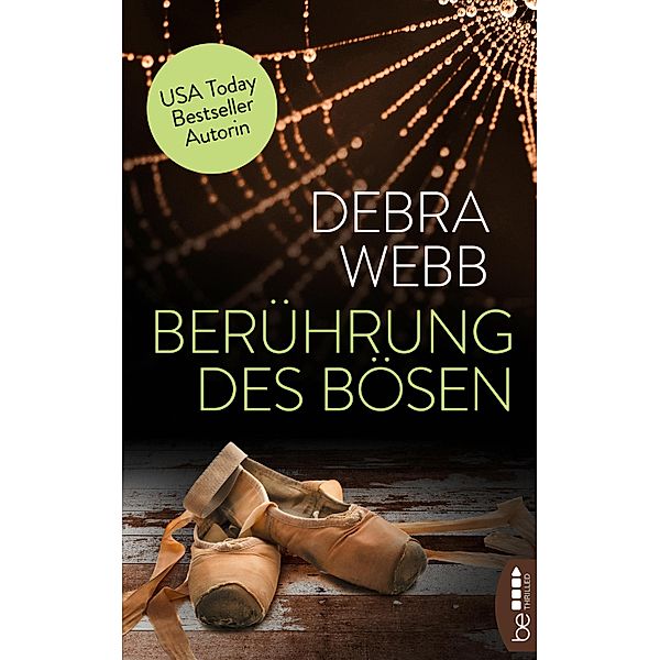 Berührung des Bösen, Debra Webb