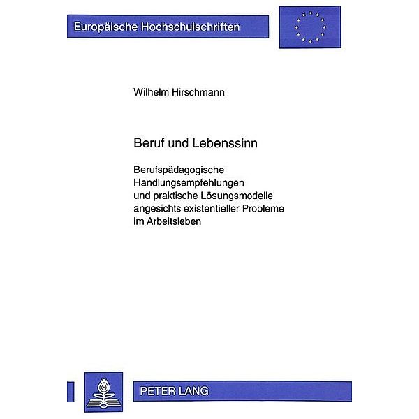 Beruf und Lebenssinn, Wilhelm Hirschmann