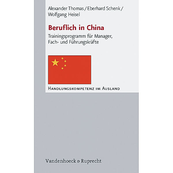 Beruflich in China, Alexander Thomas, Eberhard Schenk, Wolfgang Heisel