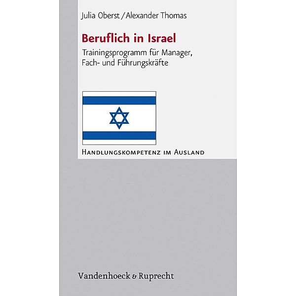 Beruflich in Israel / Handlungskompetenz im Ausland, Julia Oberst, Alexander Thomas