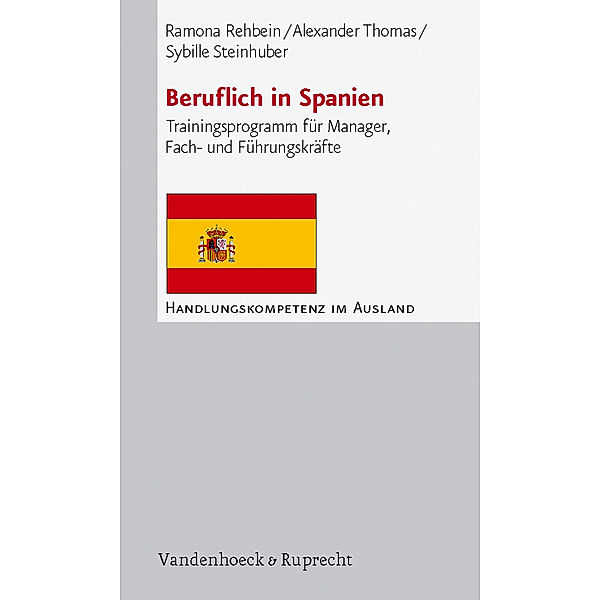 Beruflich in Spanien, Sybille Steinhuber, Ramona Rehbein, Alexander Thomas