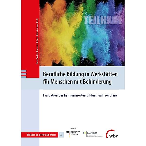 Berufliche Bildung in Werkstätten für Menschen mit Behinderung, Anna Riedl, Hans-Walter Kranert, Roland Stein