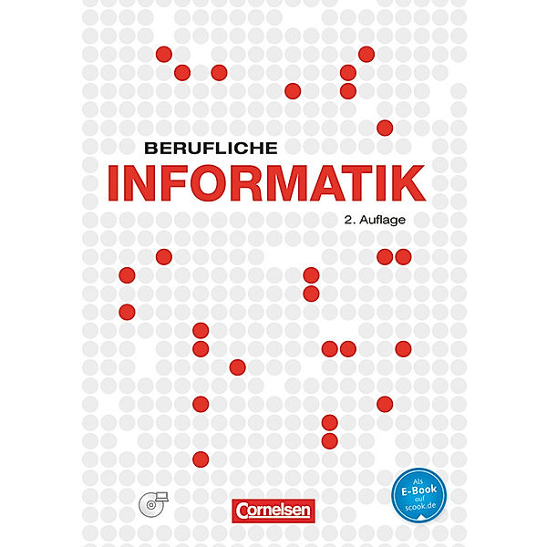 Berufliche Informatik - 2. Auflage, Elke Preckel