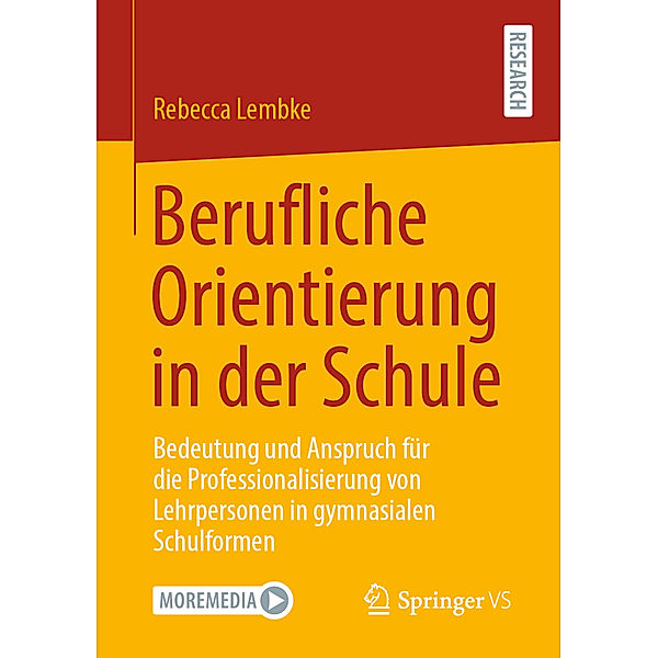 Berufliche Orientierung in der Schule, Rebecca Lembke