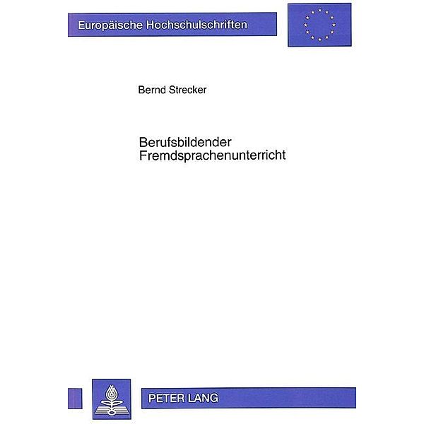 Berufsbildender Fremdsprachenunterricht, Bernd Strecker