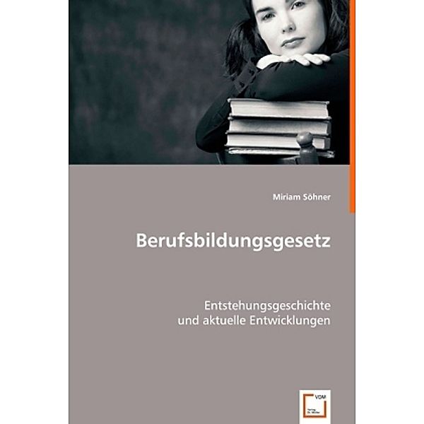 Berufsbildungsgesetz, Miriam Söhner