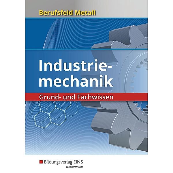 Berufsfeld Metall - Industriemechanik, Schülerband, Klaus Hengesbach, Peter Hille, Fritz Koch, Jürgen Lehberger, Detlef Müser, Georg Pyzalla, Walter Quadflieg, Werner Schilke, Johannes Schmidt