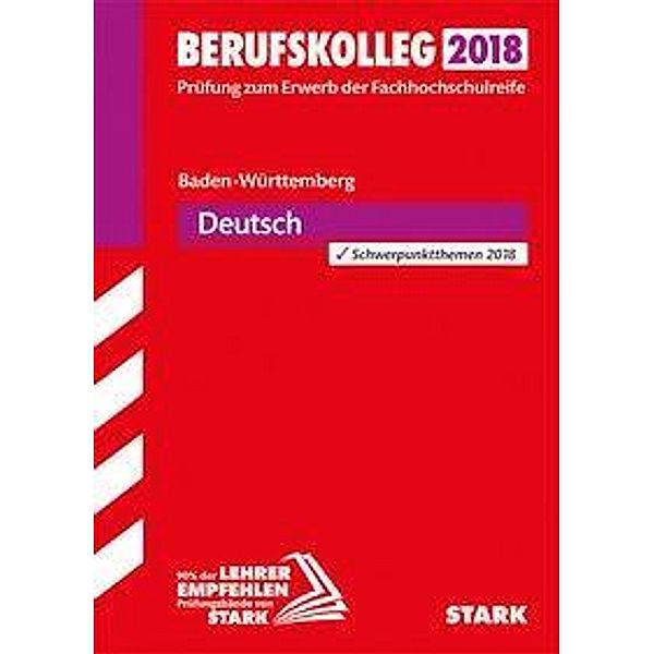 Berufskolleg Baden-Württemberg 2018 - Deutsch