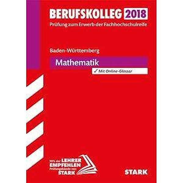 Berufskolleg Baden-Württemberg 2018 - Mathematik