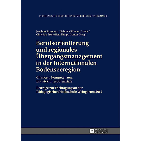 Berufsorientierung und regionales Übergangsmanagement in der Internationalen Bodenseeregion