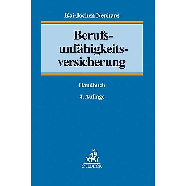 Berufsunfähigkeitsversicherung, Kai-Jochen Neuhaus