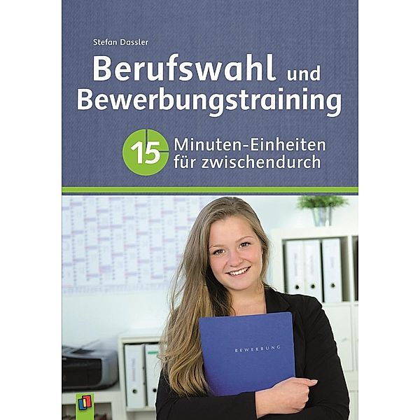 Berufswahl und Bewerbungstraining, Stefan Dassler