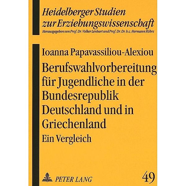 Berufswahlvorbereitung für Jugendliche in der Bundesrepublik Deutschland und in Griechenland, Ioanna Papavassiliou-Alexiou