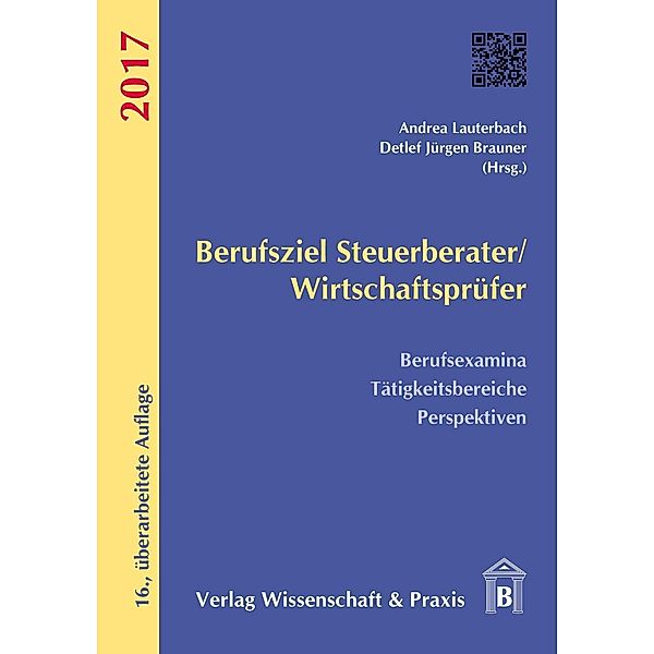 Berufsziel Steuerberater/Wirtschaftsprüfer 2017