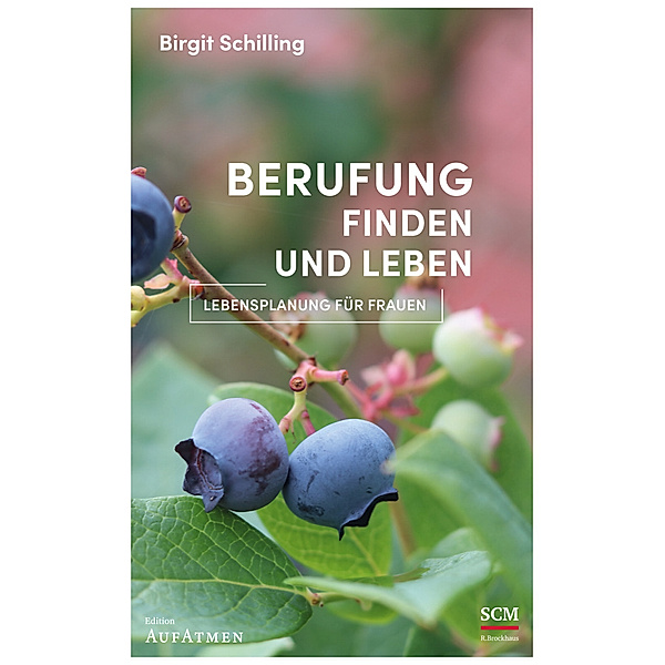 Berufung finden und leben, Birgit Schilling