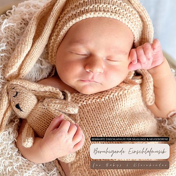 Beruhigende Einschlafmusik für Babys & Kleinkinder, Alles rund ums Baby - Einschlafhilfe