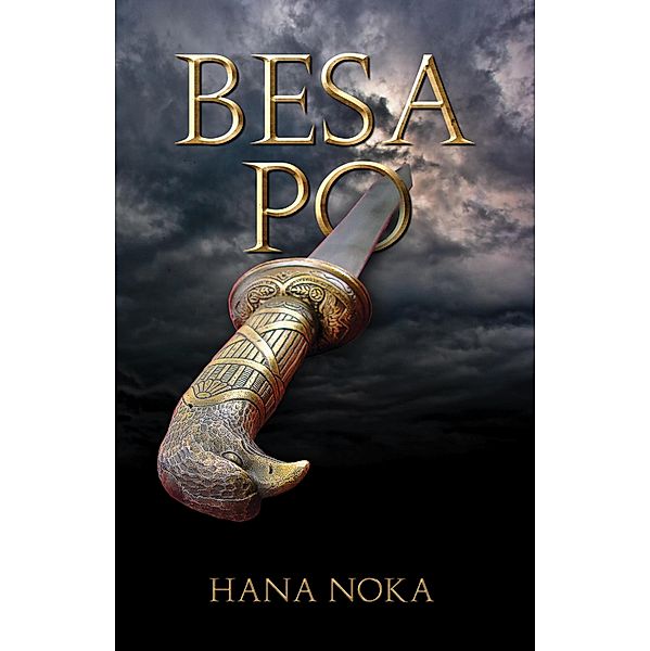 Besa Po, Hana Noka