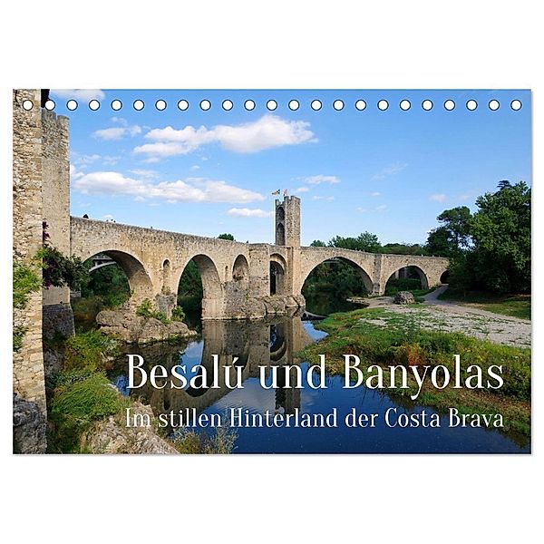 Besalú und Banyolas (Tischkalender 2024 DIN A5 quer), CALVENDO Monatskalender, Berthold Werner