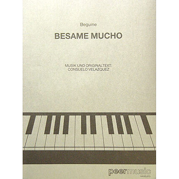 Besame mucho, Consuelo Velazquez