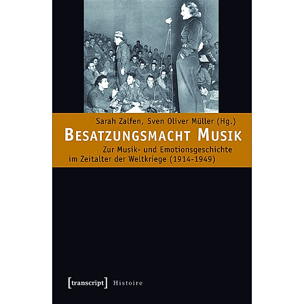 Besatzungsmacht Musik / Histoire Bd.30