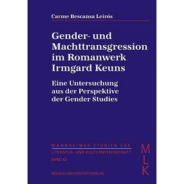 Bescansa Leirós, C: Gender- und Machttransgression im Romanw, Carme Bescansa Leirós