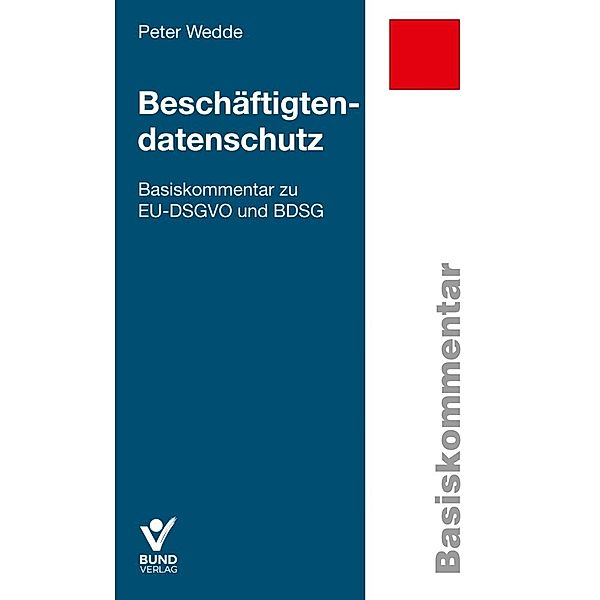 Beschäftigtendatenschutz, Peter Wedde