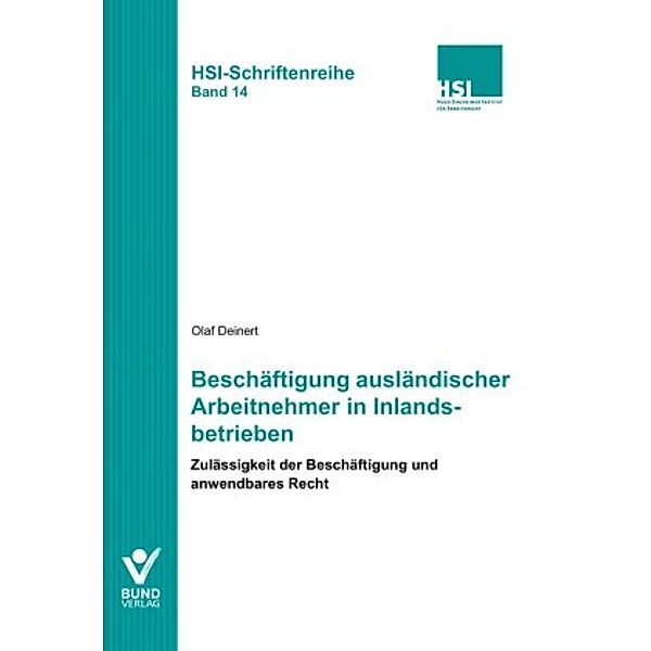 Beschäftigung ausländischer Arbeitnehmer in Inlandsbetrieben, Olaf Deinert