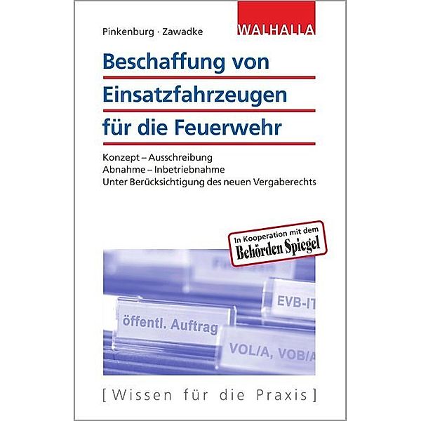 Beschaffung von Einsatzfahrzeugen für die Feuerwehr, Günther Pinkenburg, Thomas Zawadke