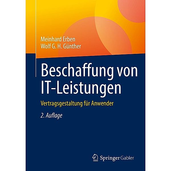 Beschaffung von IT-Leistungen, Meinhard Erben, Wolf G. H. Günther