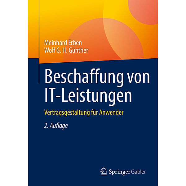 Beschaffung von IT-Leistungen, Meinhard Erben, Wolf G. H. Günther