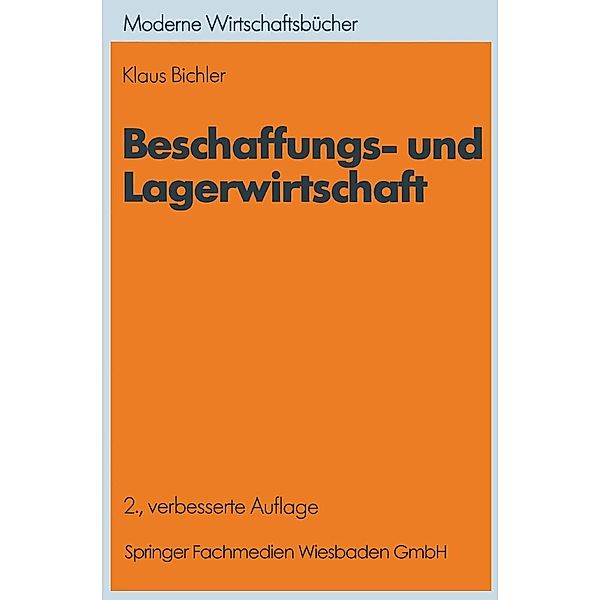 Beschaffungs- und Lagerwirtschaft, Klaus Bichler