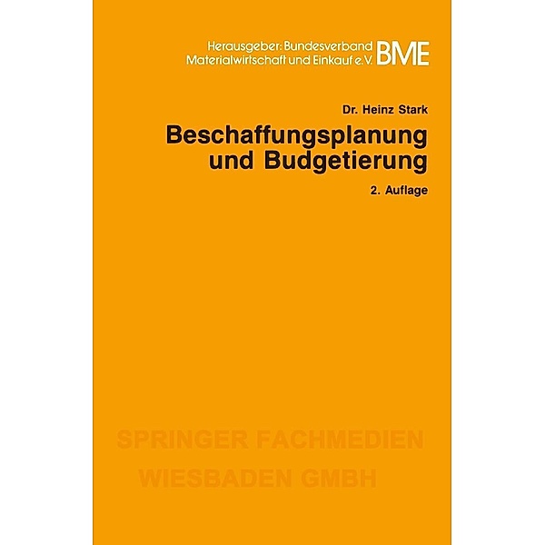 Beschaffungsplanung und Budgetierung / Gabler-Studientexte, Heinz Stark