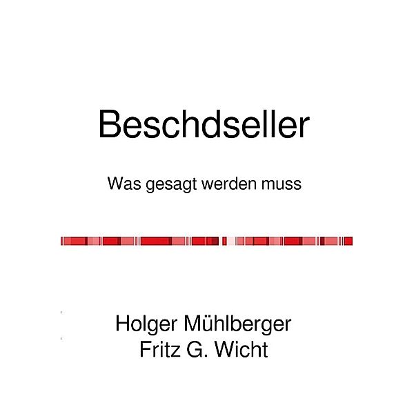 Beschdseller, Holger Mühlberger