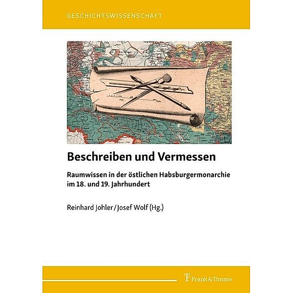 Beschreiben und Vermessen, Reinhard Johler, Josef Wolf