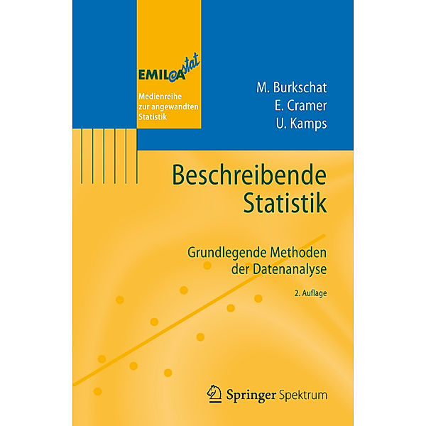 Beschreibende Statistik, Marco Burkschat, Erhard Cramer, Udo Kamps